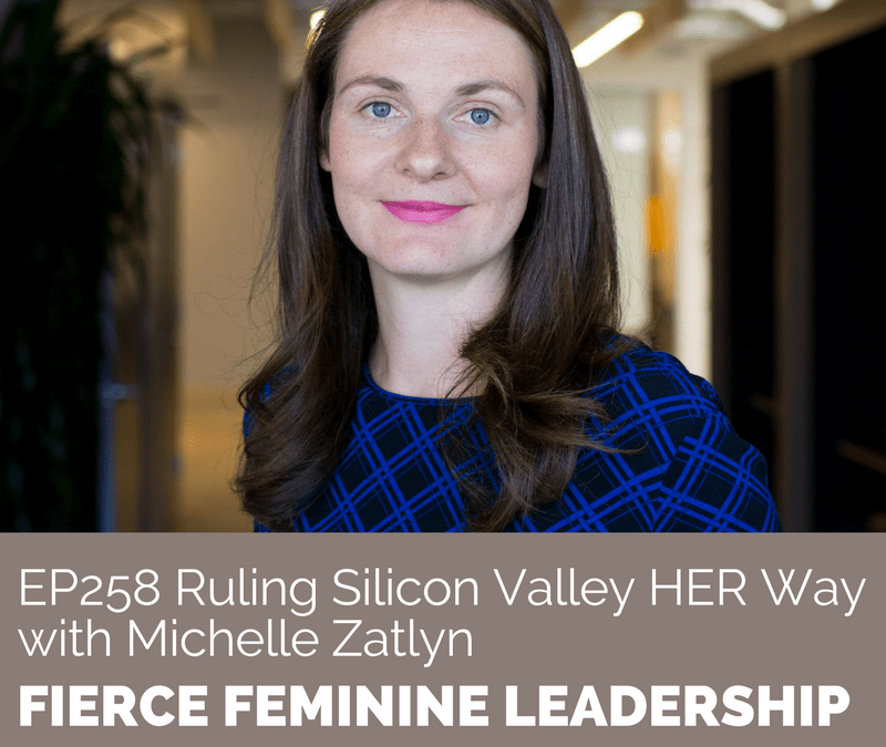 Ruling Silicon Valley HER Way with Michelle Zatlyn