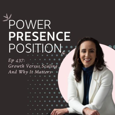EP437: Growth Versus Scaling and Why It Matters