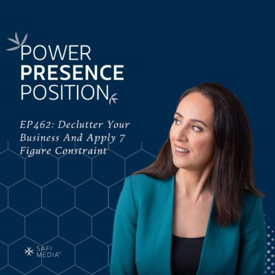 EP462: Declutter Your Business And Apply 7 Figure Constraint