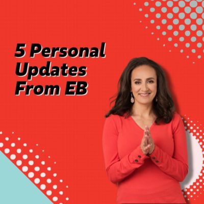 5 Personal Updates From EB