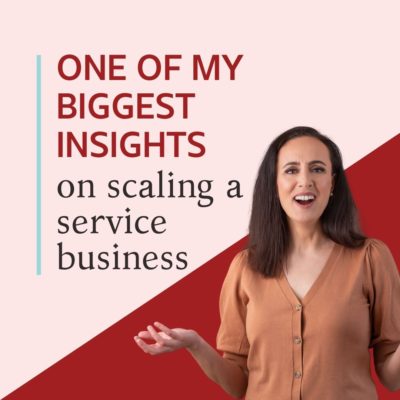 One of my biggest insights on scaling a service business