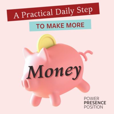 EP486: A Practical Daily Step to Make More Money